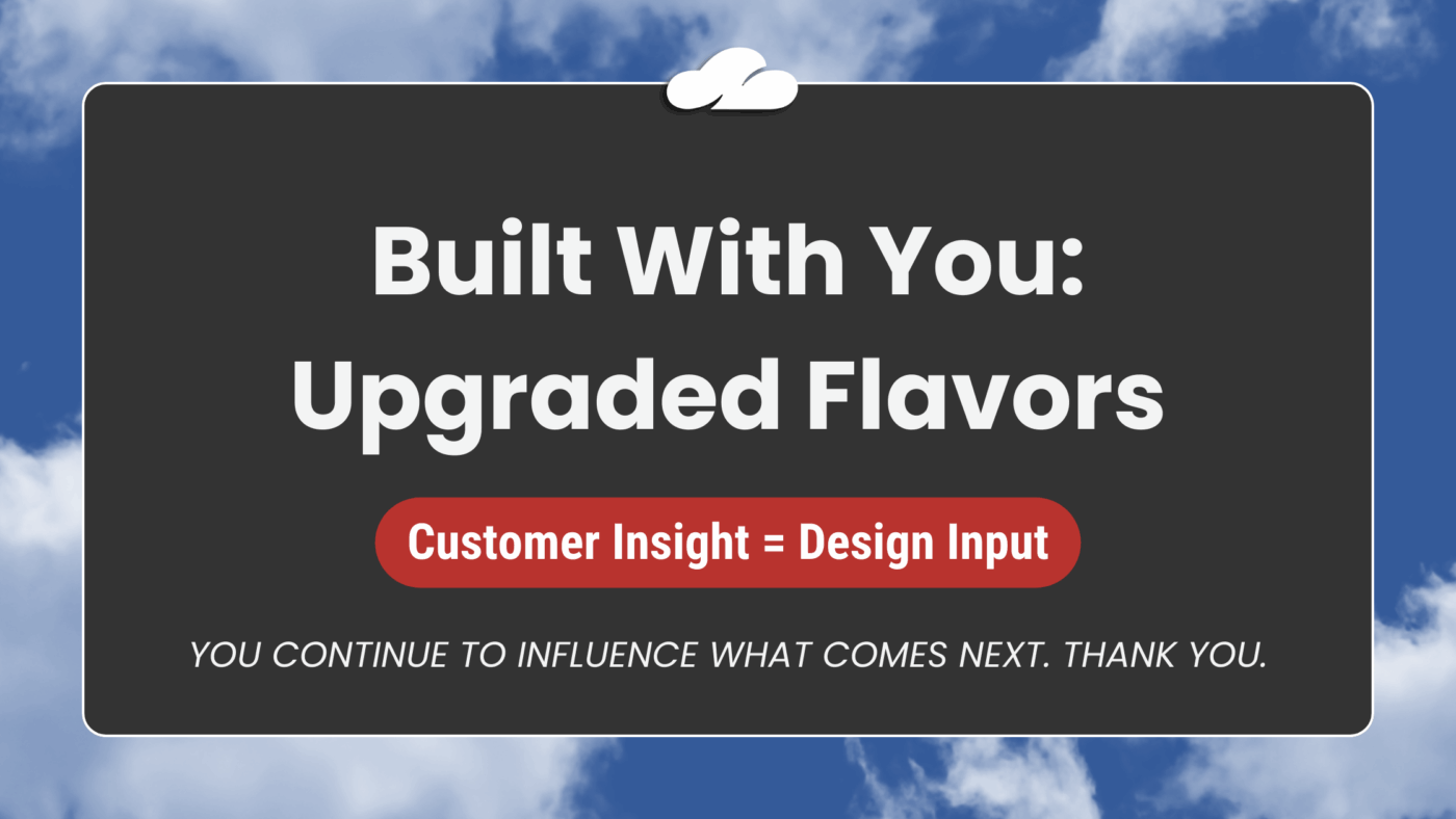 Customer Appeciation Flavors